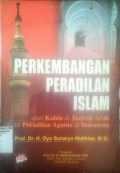 Perkembangan Peradilan Islam